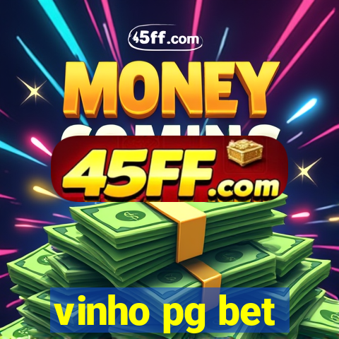 vinho pg bet